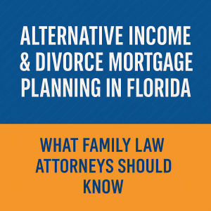 Tampa Florida Divorce Mortgage Refinance